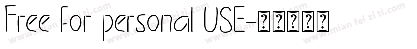 Free for personal USE字体转换